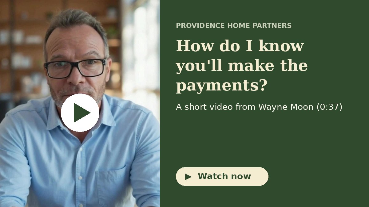 How do I know you'll make the payments?